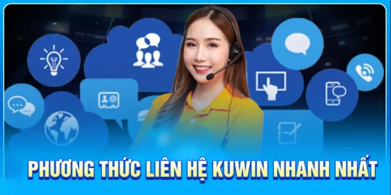 Các phương pháp liên hệ Kuwin phổ biến