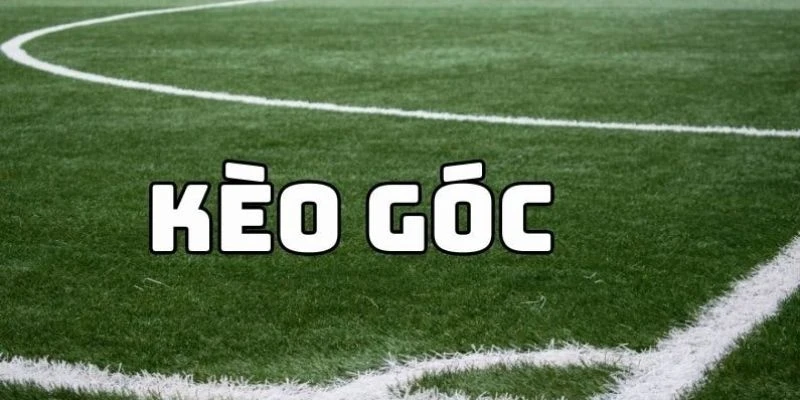 Kèo Phạt Góc Trực Tuyến - Bí Quyết Cược Thắng Lớn Từ Cao Thủ