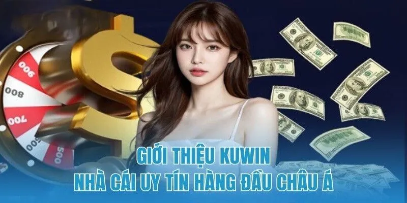 Tìm hiểu nền tảng game KUWIN uy tín